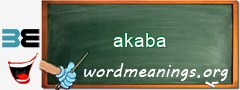 WordMeaning blackboard for akaba